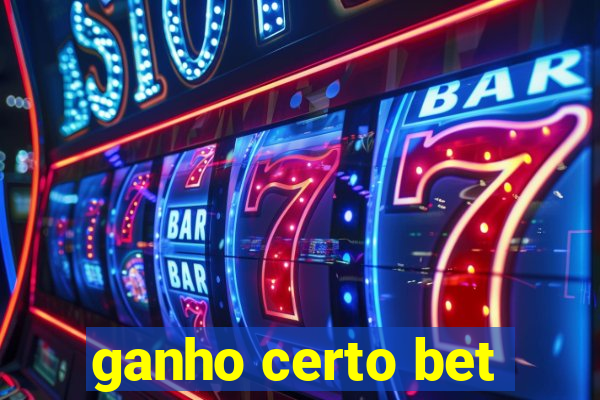 ganho certo bet